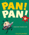 Pan! Pan!